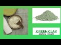 Green Clay - Benefits - How to use - U&M Herbals