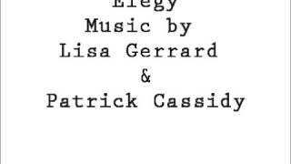 Elegy Soundtrack-Lisa Gerrard and Patrick Cassidy