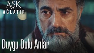 Duygu dolu anlar - Aşk Ağlatır