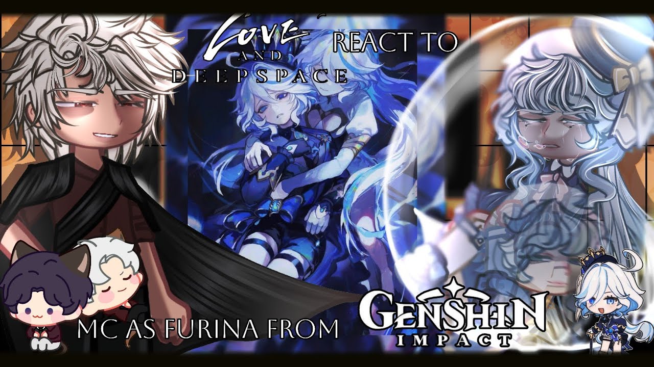 | Love And DeepSpace React To Mc as Furina/ Focalors  from Genshin Impact 2/2 | Part 40 |
