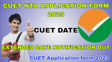 🤫 cuet 2023 online application form latest news|Application form 2023 Last date extended 😱