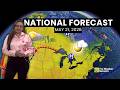 Canada's national forecast - Thursday, May 21 | #WeatherAM