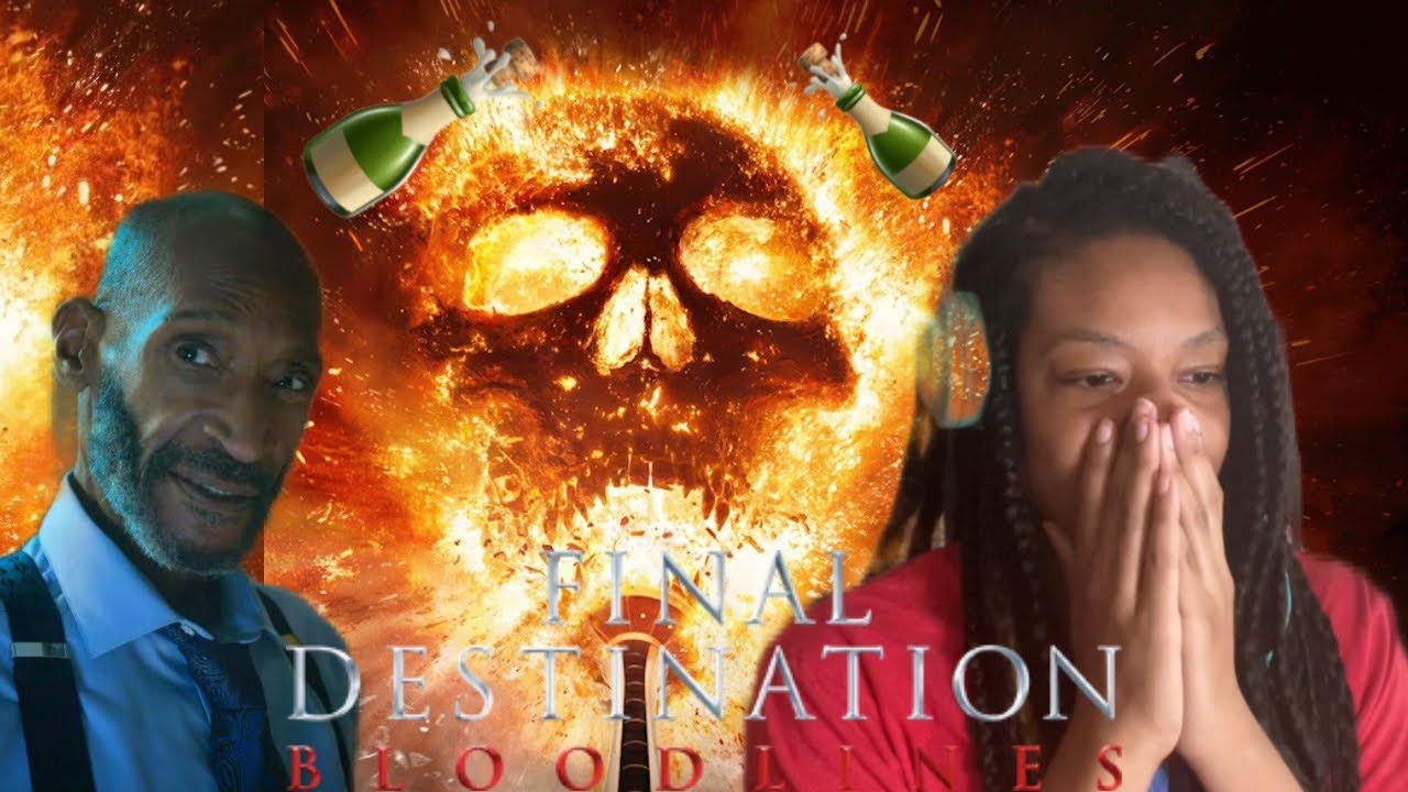 I Got Drunk And Watched *Final Destination: Bloodlines* For The First Time!(REACTION)