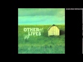 Other Lives - Paper Cities