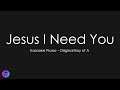 Jesus I Need You - Hillsong Worship | Piano Karaoke [Original Key of A]
