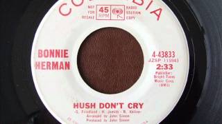 Video thumbnail of "Bonnie Herman Hush Don't Cry"