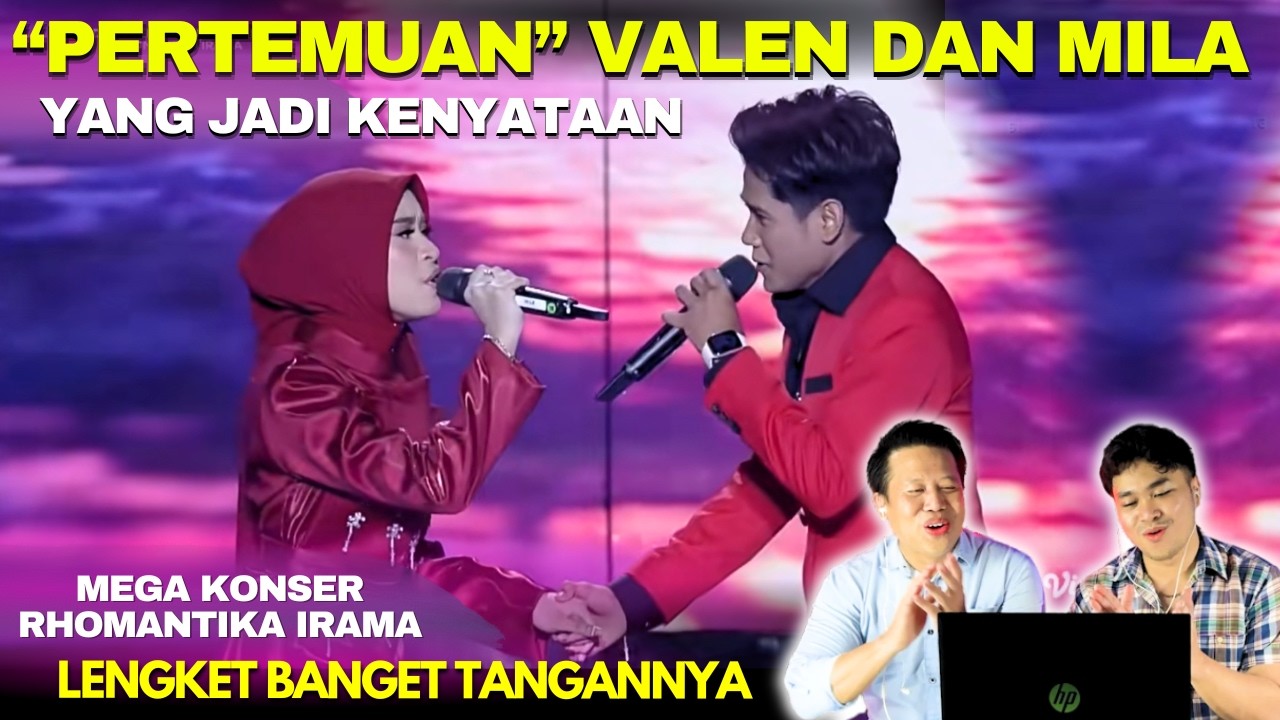 Jadi Pembuka Pertemuan Valen dan Mila di Mega Konser Rhomantika Irama Tangannya lengket Banget