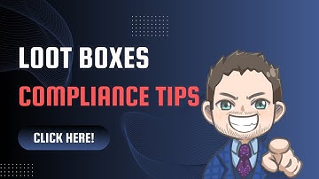 Loot Boxes Explained: Legal Risks and Compliance in Gaming | Adam Tracy