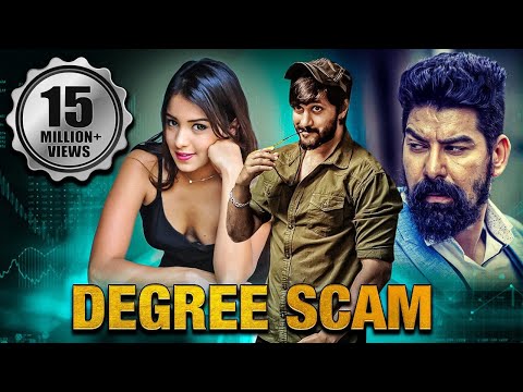 Degree Scam Full South Indian Hindi Dubbed Movie | Kabir Duhan Singh, Chethan Kumar, Latha Hegde