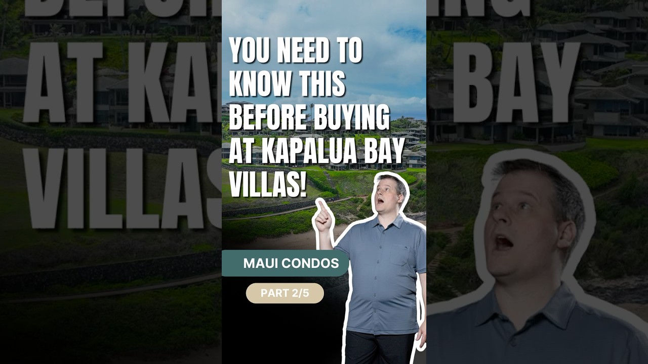 Consider this before buying at Kapalua Bay Villas 