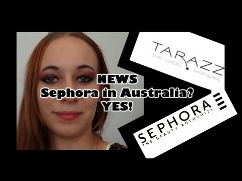 NEWS - Sephora in Australia? YES!!!!!