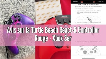 Avis sur la Turtle Beach React-R Controller Rouge - Xbox Series X|S, Xbox One and PC