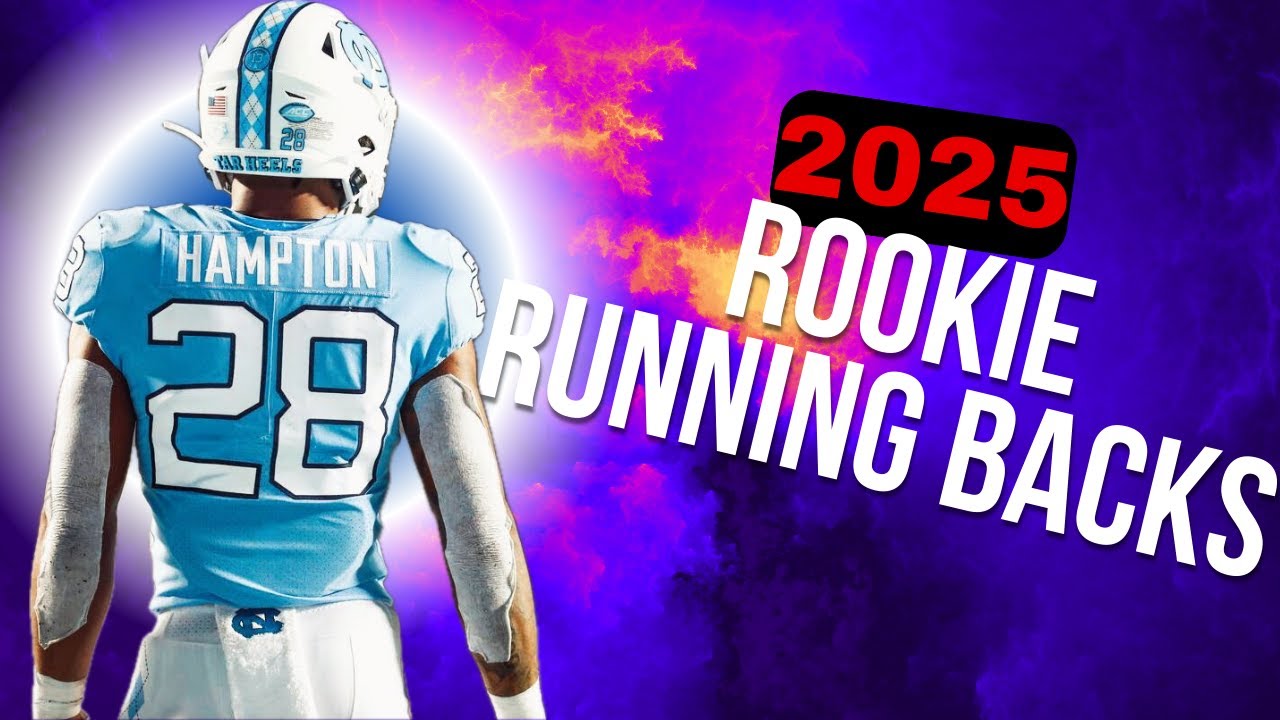 2025 Rookie RB Class Breakdown: Ranking the Top Running Backs for Dynasty Fantasy Football!