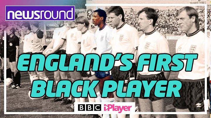 The first BLACK footballer to play for ENGLAND |  ...