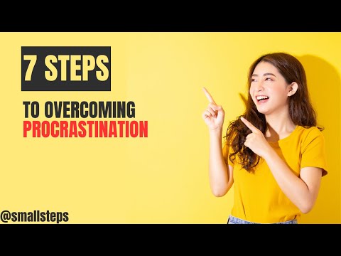 7 Steps to Overcoming Procrastination