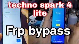 Tecno Spark 4 Lite (Frp Google Account) Unlock Android 10 @11 Tecno from bypass lataste security