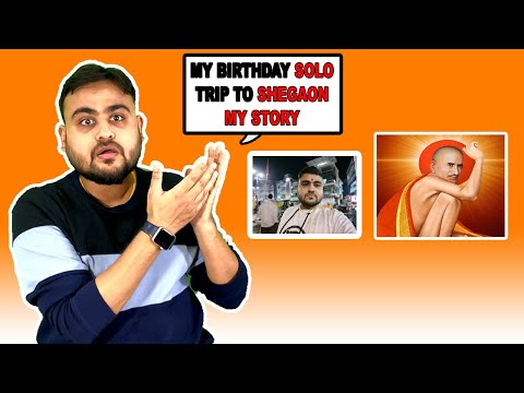 What Happened to My first solo trip my story? | Shegaon Travel | Gajanan Maharaj | @ExposingStar