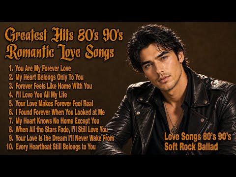 Greatest Hits Romantic Love Songs 💖 Timeless Oldies Soft Rock Love Songs 70s 80s 90s | Vol. 161