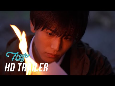 Last Winter, We Parted [去年の冬 きみと別れ] Official Trailer (2018) | Trailer Things