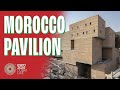 🇲🇦 Morocco Pavilion [🌍 Expo Dubai 2020]