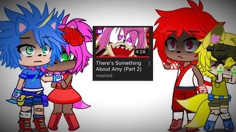 The main Sonic cast reacts to:There’s something about Amy part 2!|400+ sub special|Read description