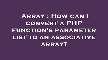 Array : How can I convert a PHP function
