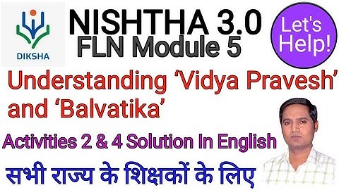 NISHTHA 3.0 FLN Module 5 Activities 2 & 4 Solutions | nishtha 3.0 module 5 activities answers |