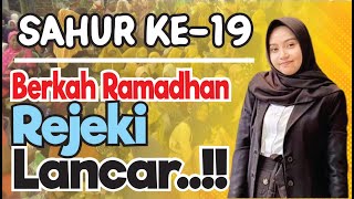 SAHUR HARI KE SEMBILAN BELAS BERSAMA USTAZAH MUMPUNI  HANDAYAYEKTI  LIVE ULANG 10 APRIL  2023