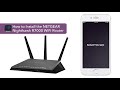How to Install the NETGEAR Nighthawk R7000 WiFi Router