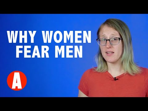 Video: What Are Women Afraid Of?