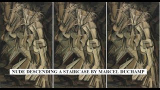 Nude Descending a Staircase by Marcel Duchamp