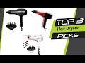 The Best Hair Dryers in 2022 | Top 3 Picks