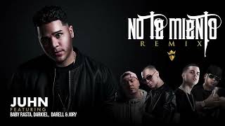Juhn - No Te Miento Remix [Feat. Baby Rasta, Darkiel, Darell y Jory Boy]
