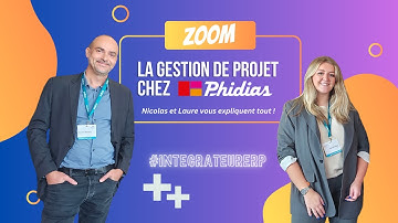 La gestion de projet chez PHIDIAS : Nicolas et Laure vous expliquent tout !