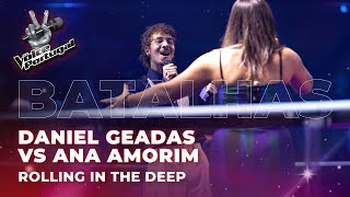 Daniel Geadas vs Ana Amorim - "Rolling In The Deep" | Batalhas | The Voice Portugal 2023