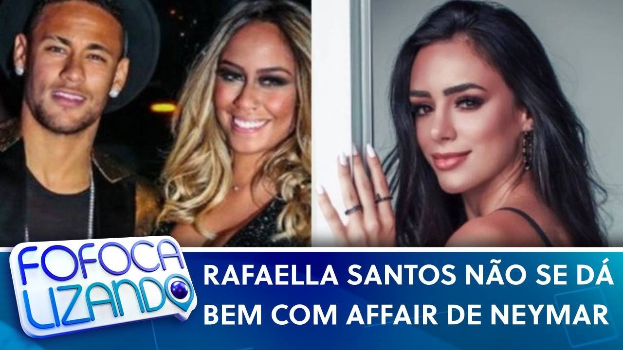Exclusivo! Rafaella Santos não se dá bem com a affair de Neymar | Fofocalizando (28/01/22)