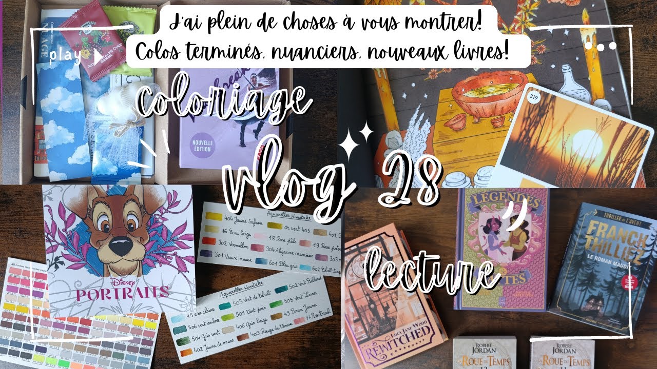 Vlog 28: J'ai plein de choses à vous montrer! Colos terminés, nuanciers, nouveaux livres!