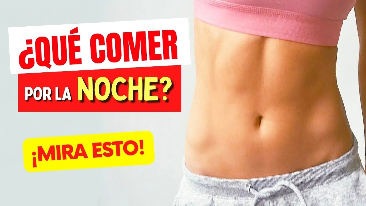 10 MEJORES ALIMENTOS para COMER por la NOCHE - Perder Peso, Más Salud y Dormir Mejor