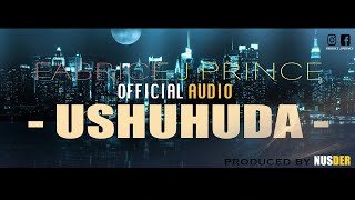 USHUHUDA - Fabrice J Prince LYRICS VIDEO 2019 NEW