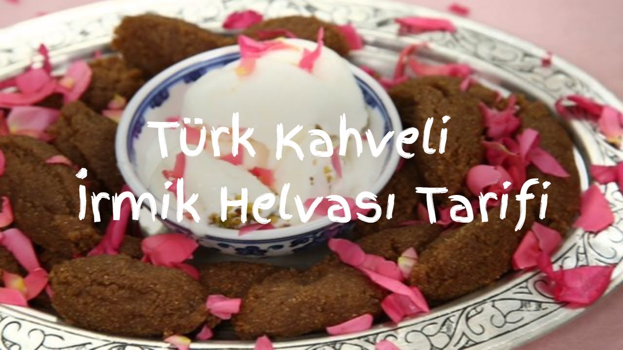 Türk Kahveli İrmik Helvası Tarifi YouTube