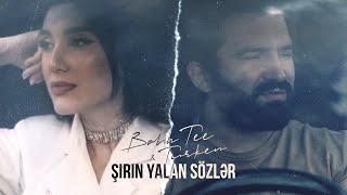 Смотреть клип Bahh Tee & Turken - Şirin Yalan Sözlər