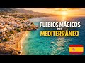 Los PUEBLOS MÁS BONITOS del MEDITERRÁNEO en ESPAÑA 🇪🇸 | Costa Mediterránea de Norte a Sur