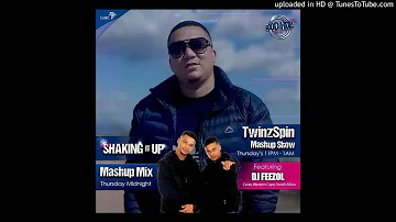 DJ FeezoL TwinzSpin Mashup Show 05.03.2021