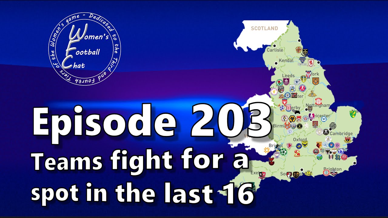 Women's Football Chat - Episode 203 - Teams fight for a spot in the last 16