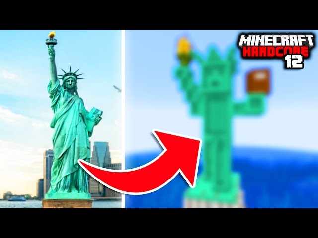 I Built the STATUE OF LIBERTY in Minecraft Hardcore! class=