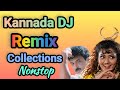 Kannada DJ Remix Nonstop Remix Songs All Time Favourite Feel The Music