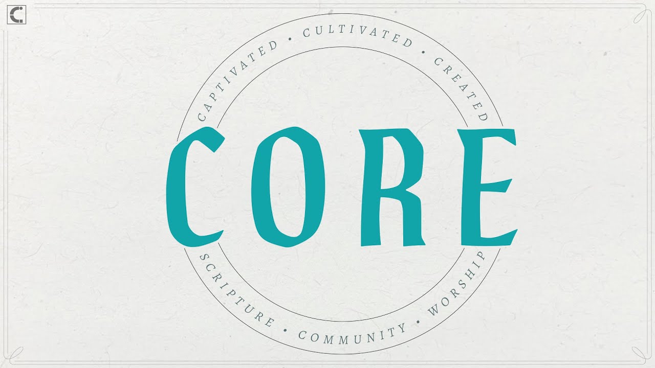 Core 2026: Created to Worship