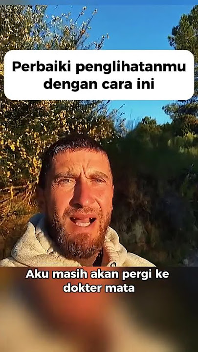 Lakukan ini untuk memperbaiki penglihatan mu