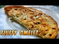 Fluffy Omelet With Onion, Tomato & Capsicum | How to make Omelet