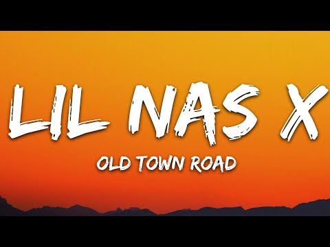 Lil Nas X - Old Town Road (Lyrics) ft. Billy Ray Cyrus